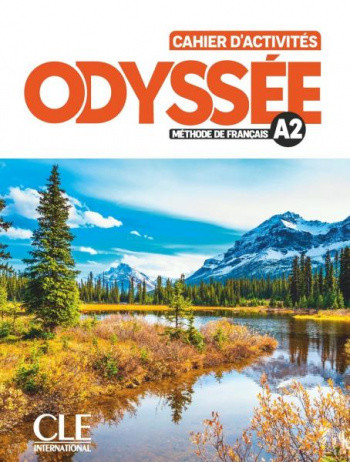 

Odyssee A2. Cahier d`activites + Audio en ligne