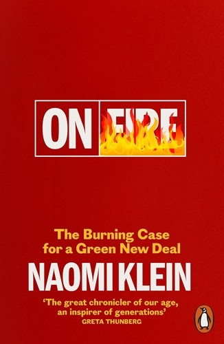 

On Fire: The Burning Case for a Green New Deal