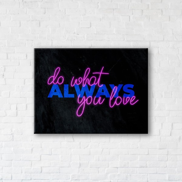 

Картина на холсте IBR Always Do What You Love 90x120 см