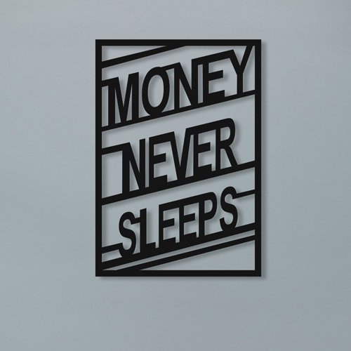 

Деревянная картина - панно Надписи Money never sleeps 50х35 см