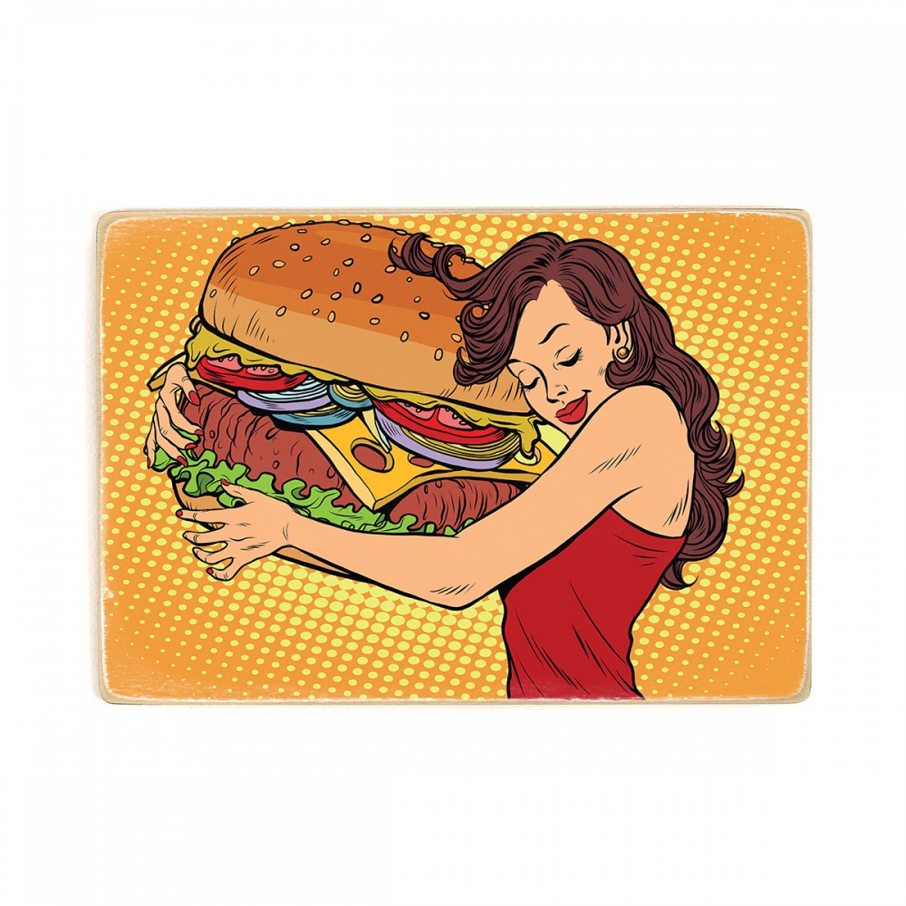 

Деревянный постер Для кухни Woman Hugging Burger А2