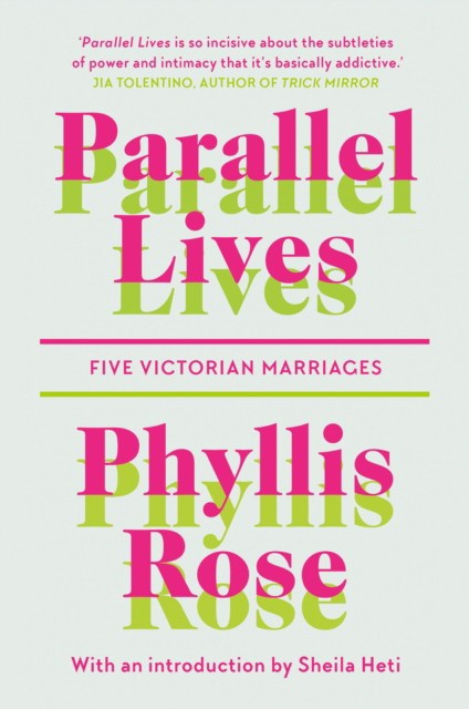 

Parallel Lives. Five Victorian Marriages