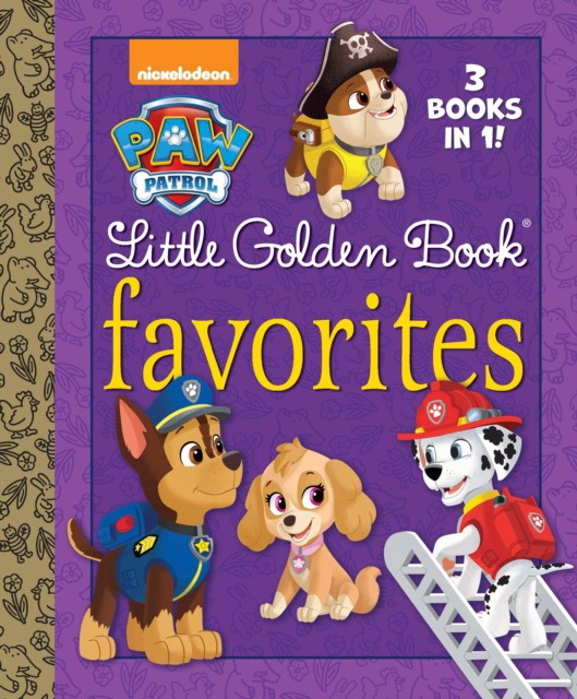 

Paw Patrol. Little Golden Book. Favorites