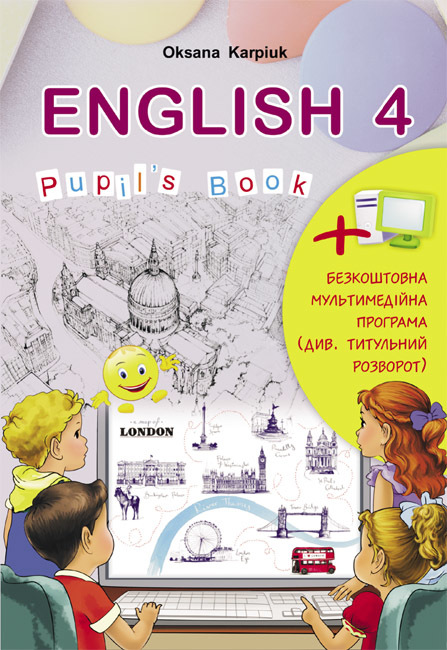 

English 4. Pupil`s book. Англійська мова. 4 клас