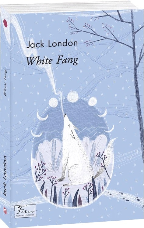 

White Fang (Folio Worlds Classics)