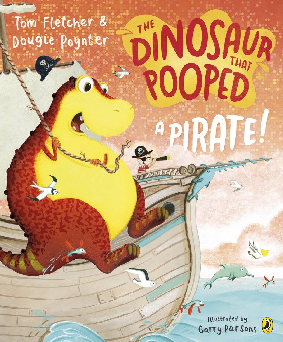 

The Dinosaur that Pooped a Pirate