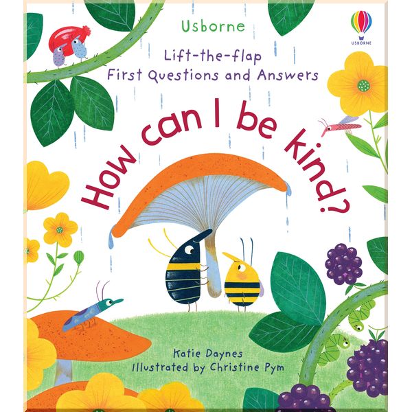 

Usborne How Can I Be Kind. Jane Chisholm. ISBN:9781474989008