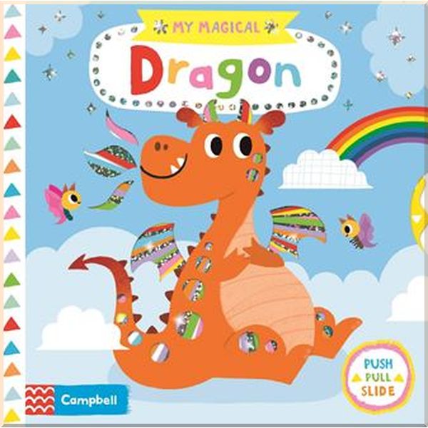 

Campbell Books My Magical Dragon. Yujin Shin. ISBN:9781529001754