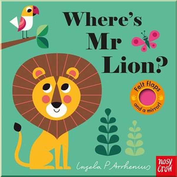 

Nosy Crow Where's Mr Lion. Ingela P. Arrhenius. ISBN:9780857637611