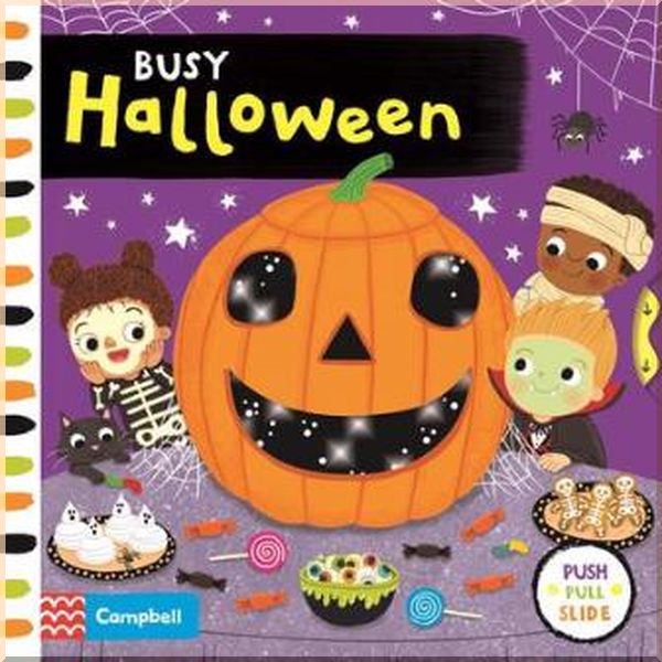 

Campbell Books Busy Halloween. Louise Forshaw. ISBN:9781509885749