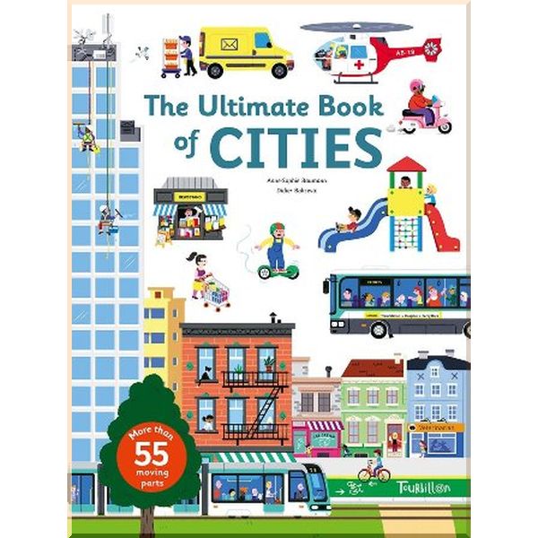 

Twirl Books The Ultimate Book of Cities. Didier Balicevic, Anne-Sophie Baumann. ISBN:9791027600793