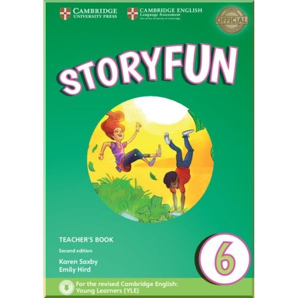 

Storyfun Second Edition 6 (Flyers) Teacher's Book with Downloadable Audio. Karen Saxby, Emily Hird. ISBN:9781316617298