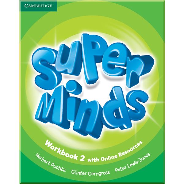 

Super Minds 2 Workbook with Online Resources. Herbert Puchta, Gunter Gerngross. ISBN:9781107482975