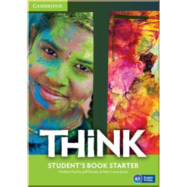 

Think Starter Student's Book. Jeff Stranks, Herbert Puchta. ISBN:9781107585720