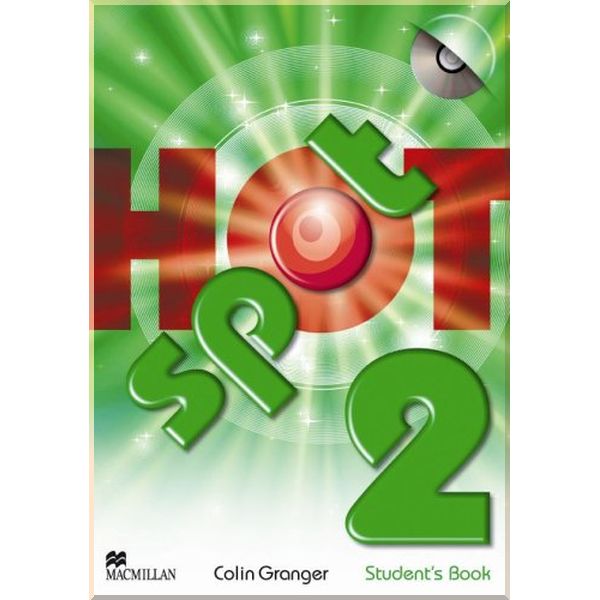 

Hot Spot 2 Student's Book with CD-ROM. Colin Granger. ISBN:9780230723757
