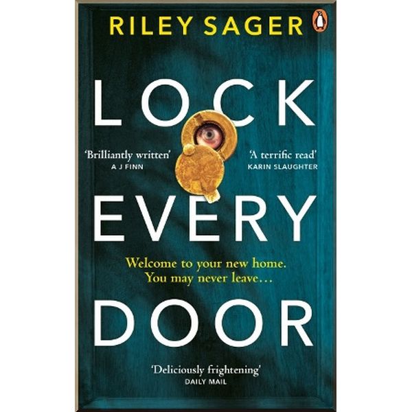 

Lock Every Door. Riley Sager. ISBN:9781529104424