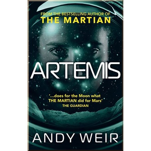 

Artemis. Andy Weir. ISBN:9781785030253