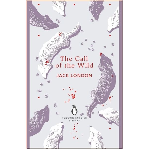 

The Call of the Wild. Jack London. ISBN:9780241341490
