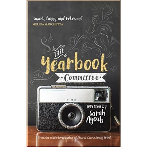 

The Yearbook Committee. Sarah Ayoub. ISBN:9780732296858