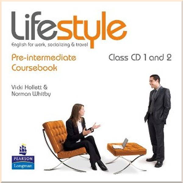 

Lifestyle Pre-Intermediate Class CDs. Vicki Hollett, Norman Whitby. ISBN:9781405863896