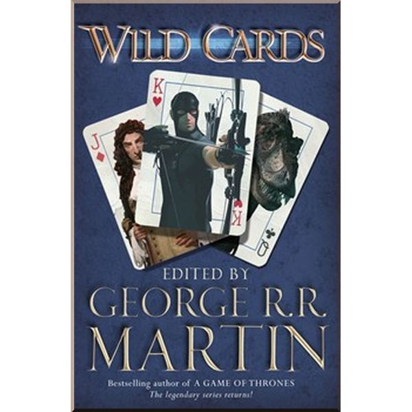 

Wild Cards (Book 1). George R. R. Martin. ISBN:9780575134119