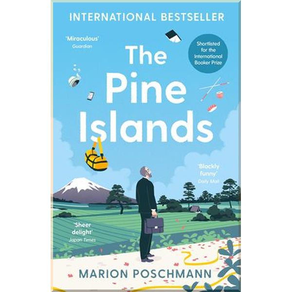 

The Pine Islands. Marion Poschmann. ISBN:9781788160926