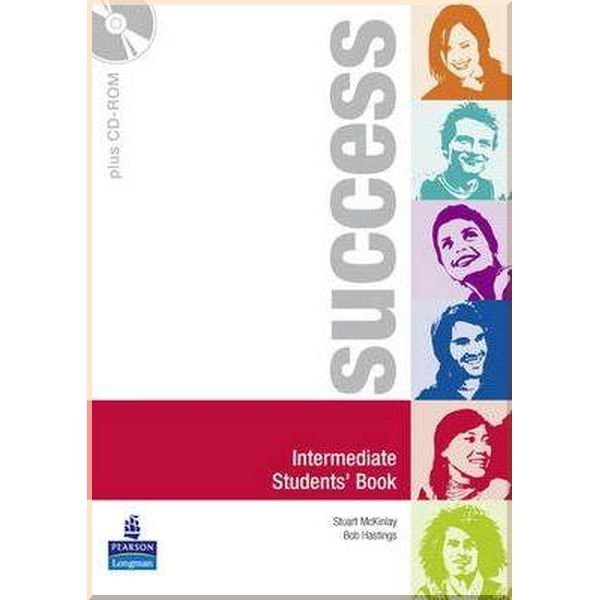 

Success Intermediate Student's Book with CD-ROM. Stuart McKinlay, Bob Hastings. ISBN:9781405851930