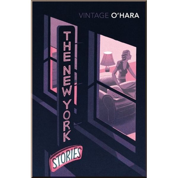 

The New York Stories. John O'Hara. ISBN:9781784873738