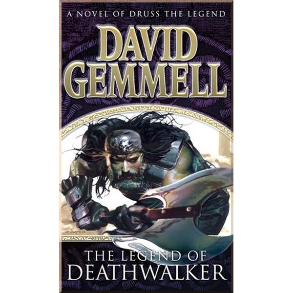 

The Legend of Deathwalker. David Gemmell. ISBN:9780552150811