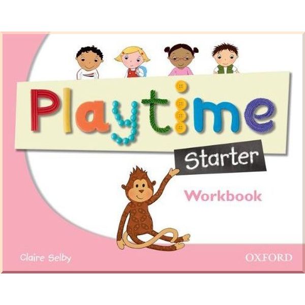

Playtime Starter Workbook. Claire Selby. ISBN:9780194046688