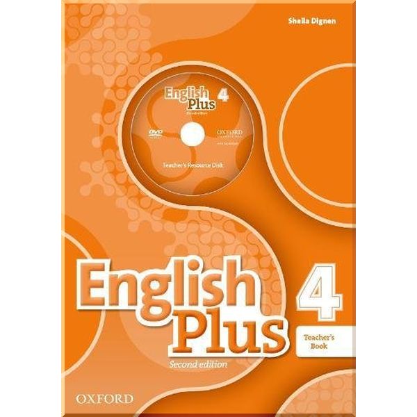 

English Plus Second Edition 4 Teacher's Book with Teacher's Resource Disk and access to Practice Kit. Sheila Dignen. ISBN:9780194202336