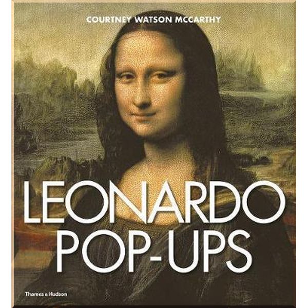 

Leonardo Pop-Ups. Courtney Watson McCarthy. ISBN:9780500239964