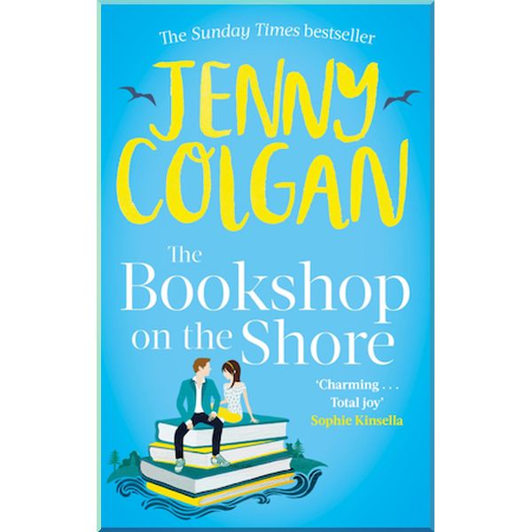

The Bookshop on the Shore. Jenny Colgan. ISBN:9780751571998