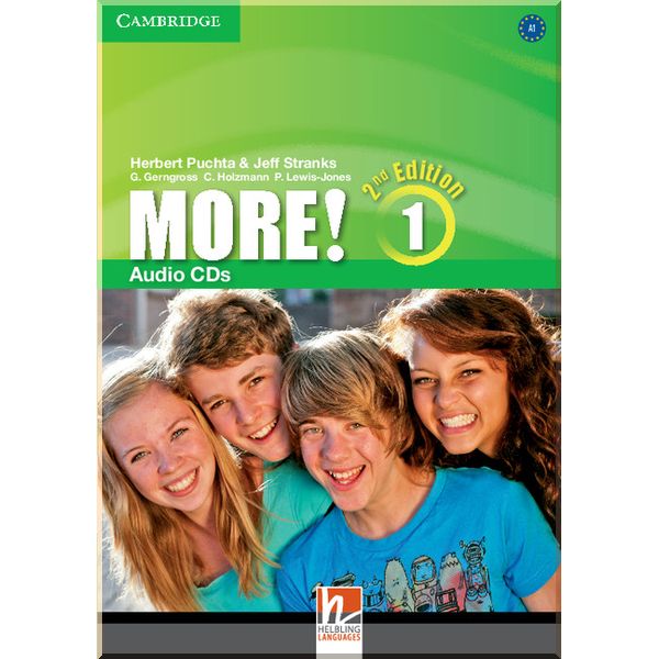 

More! 2nd Edition 1 Audio CDs. Gunter Gerngross, Christian Holzmann. ISBN:9781107691551