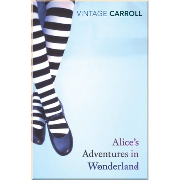 

Alice's Adventures in Wonderland and Through the Looking Glass. Lewis Carroll. ISBN:9780099512073