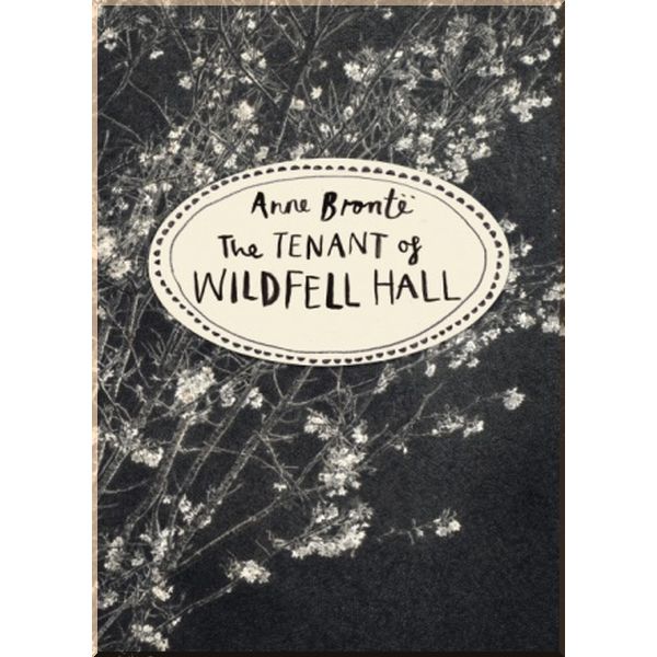 

The Tenant of Wildfell Hall. Anne Bronte. ISBN:9781784870751