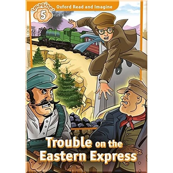 

Trouble on the Eastern Express with Audio CD. Paul Shipton. ISBN:9780194737258