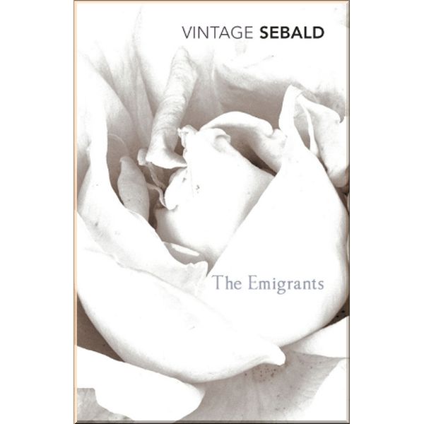 

The Emigrants. W. G. Sebald. ISBN:9780099448884