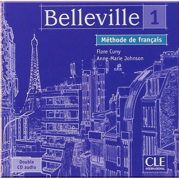 

Belleville 1 Double CD audio. Flore Cuny, Anne-Marie Johnson. ISBN:9782090329872