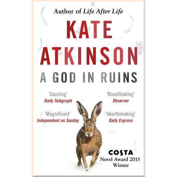 

A God in Ruins (Book 2). Kate Atkinson. ISBN:9781784161156