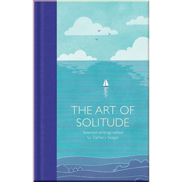 

The Art of Solitude. Alexander Pope,Edgar Allan Poe. ISBN:9781529032628