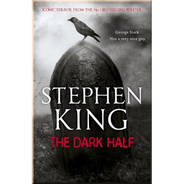 

The Dark Half. Stephen King. ISBN:9781444708158