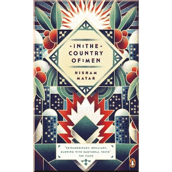 

In the Country of Men. Hisham Matar. ISBN:9780241973622