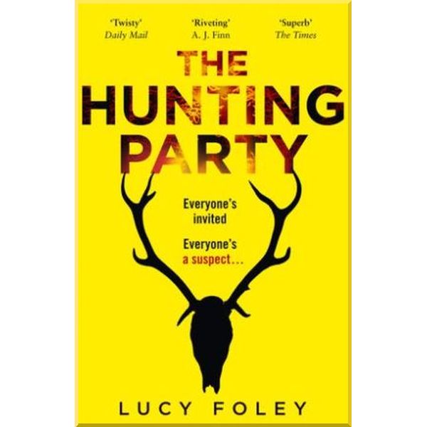 

The Hunting Party. Lucy Foley. ISBN:9780008297152
