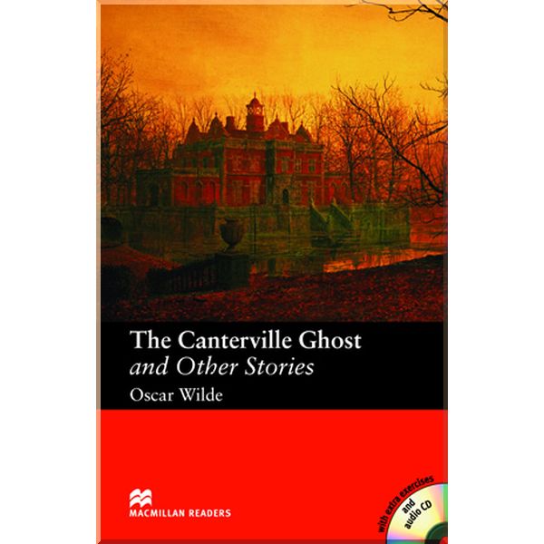 

The Canterville Ghost and Other Stories with Audio CD. Oscar Wilde. ISBN:9781405076401