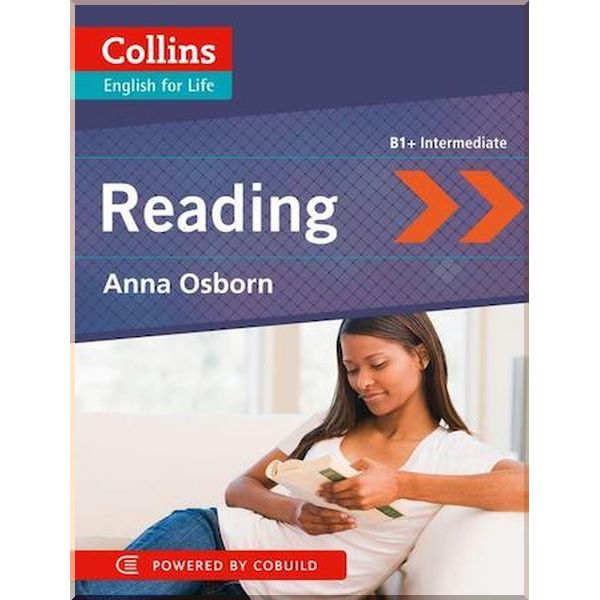 

English for Life B1+ Intermediate Reading. Anna Osborn. ISBN:9780007458714