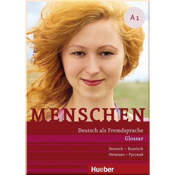 

Menschen A1 Glossar Deutsch-Russisch. Daniela Niebisch. ISBN:9783198019016