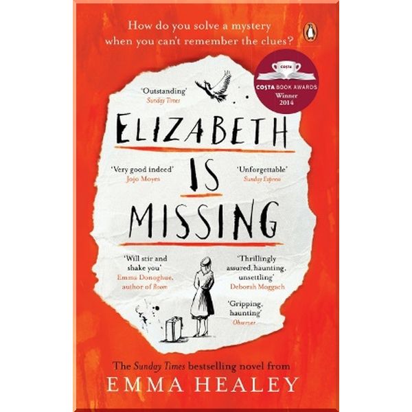 

Elizabeth is Missing. Emma Healey. ISBN:9780241968185