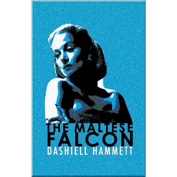 

The Maltese Falcon. Dashiell Hammett. ISBN:9780752865331