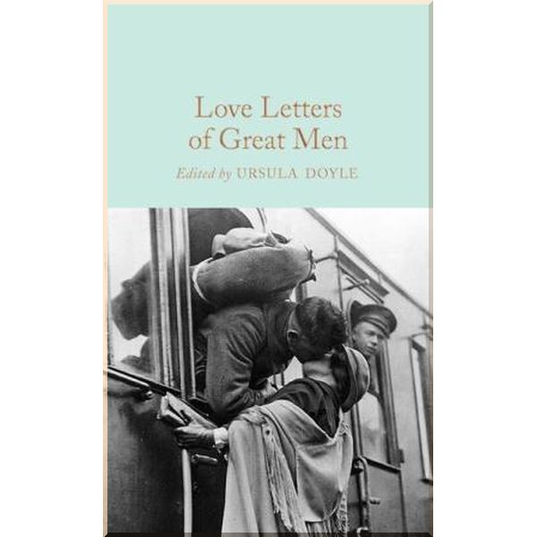 

Love Letters of Great Men. Gustave Flaubert,Henry VIII. ISBN:9781509895304